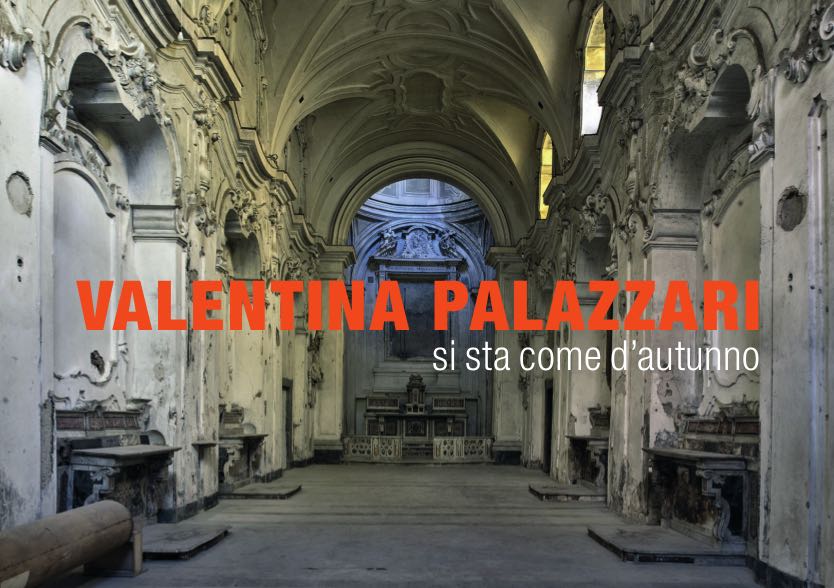 Valentina Palazzari - Si sta come d'autunno